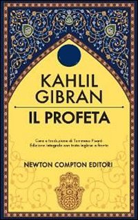 Libro profeta. Testo inglese a fronte di Kahlil Gibran - ean 9788854152656 - Newton Compton Editori