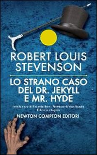 Libro strano caso del Dr. Jekyll e Mr. Hyde di Robert Louis Stevenson - ean 9788854152670 - Newton Compton Editori