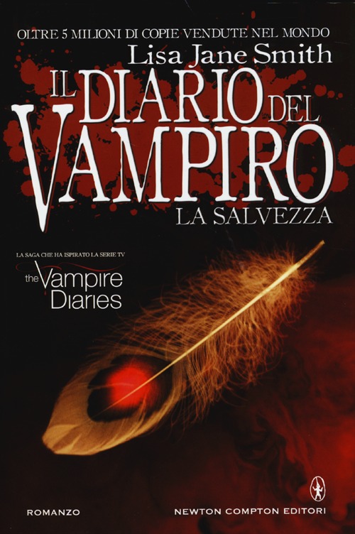 Libro salvezza. Il diario del vampiro di Lisa Jane Smith - ean 9788854160422 - Newton Compton Editori
