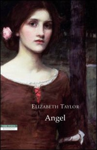 Libro Angel di Elizabeth Taylor - ean 9788854502369 - Neri Pozza