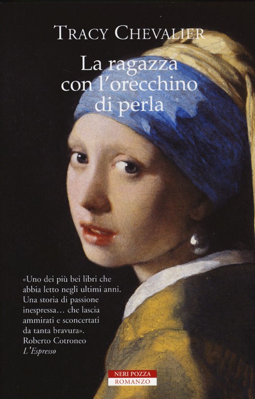 Libro ragazza con l'orecchino di perla di Tracy Chevalier - ean 9788854507722 - Neri Pozza