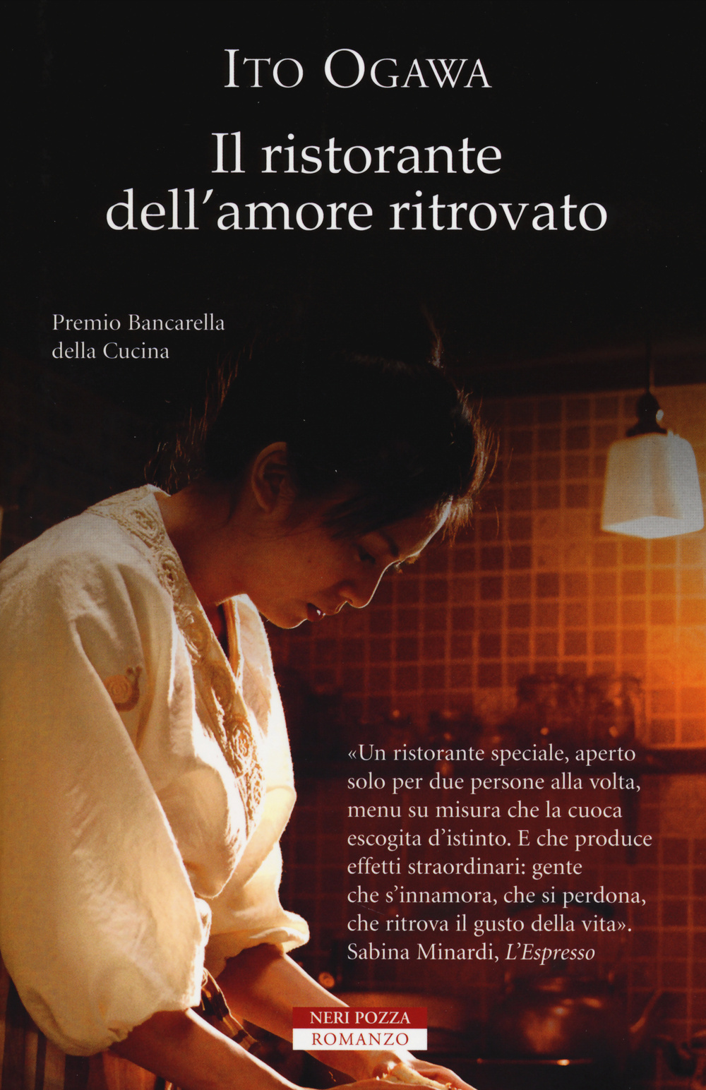 Libro ristorante dell'amore ritrovato di Ito Ogawa - ean 9788854508446 - Neri Pozza