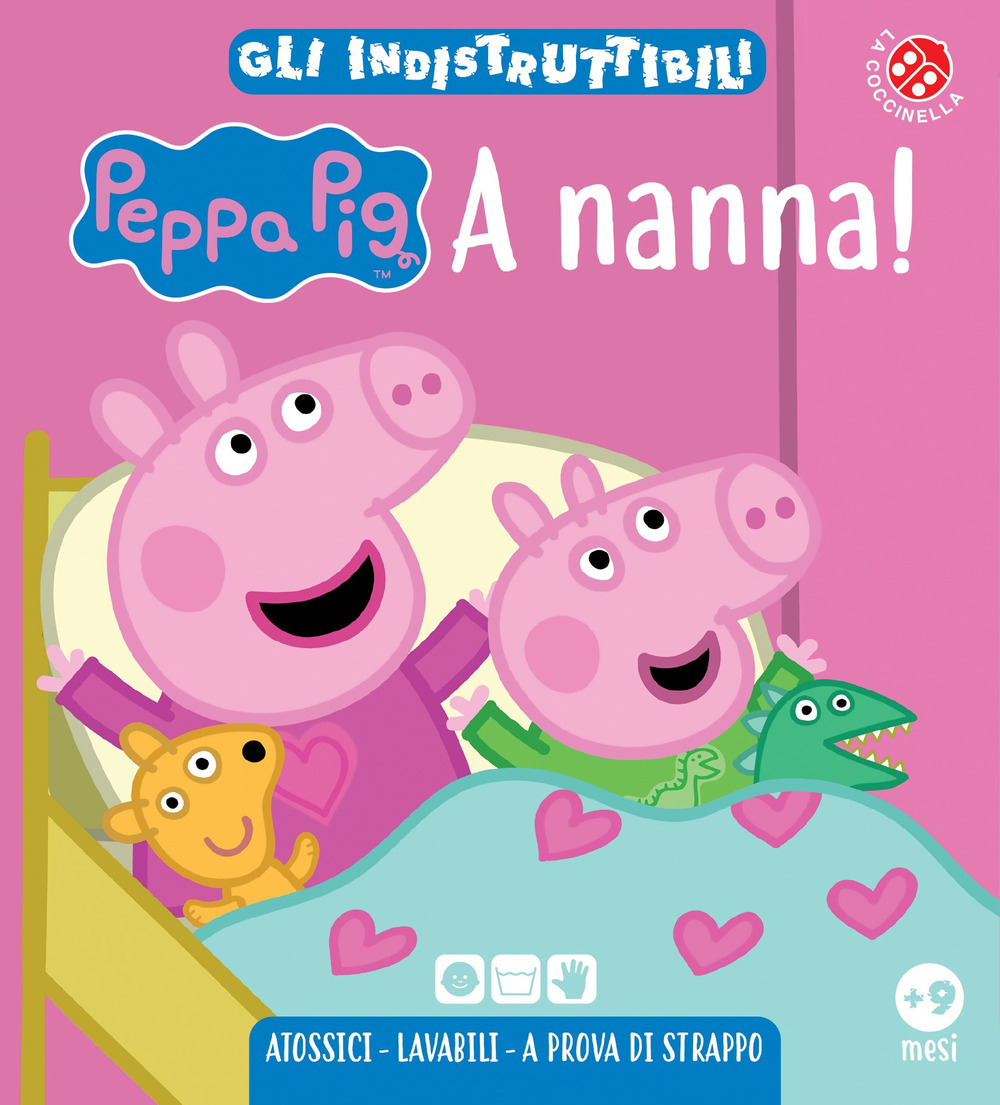 Libro A nanna! Peppa Pig. Gli indistruttibili di  - ean 9788855060561 - La Coccinella