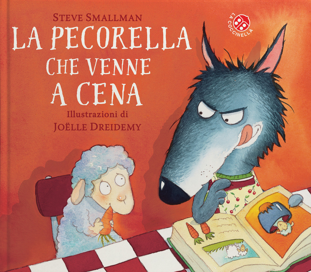 Libro pecorella che venne a cena di Steve Smallman - ean 9788855061384 - La Coccinella