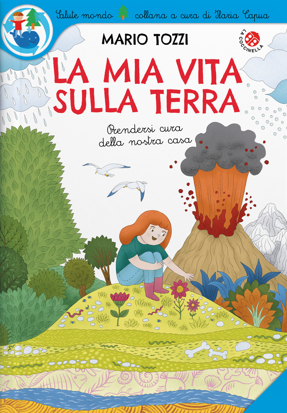 Libro mia vita sulla Terra di Mario Tozzi - ean 9788855062992 - La Coccinella