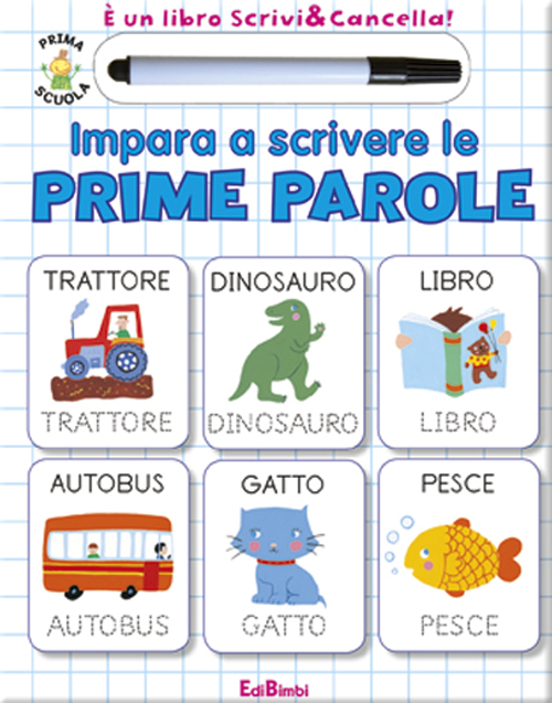 Libro Impara a scrivere le prime parole di  - ean 9788855613606 - Edibimbi