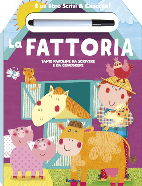 Libro fattoria. È un libro scrivi & cancella! di  - ean 9788855618861 - Edibimbi