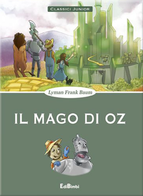 Libro mago di Oz di L. Frank Baum - ean 9788855619202 - Edibimbi