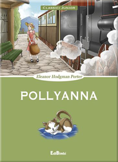 Libro Pollyanna di Eleanor Porter - ean 9788855619226 - Edibimbi