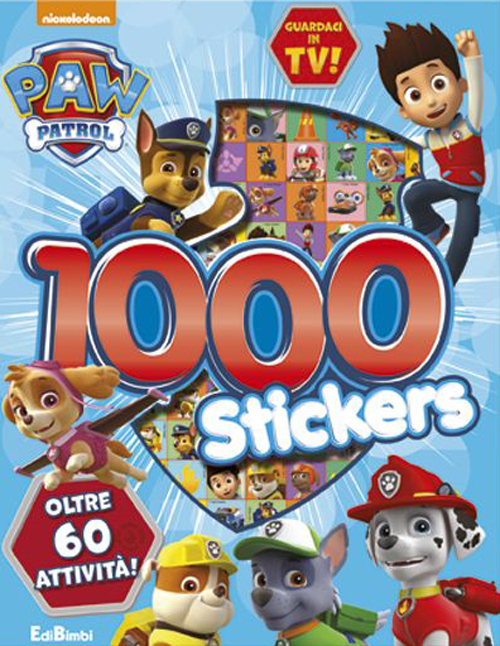 Libro 1000 stickers. Paw Patrol. Con adesivi di  - ean 9788855621892 - Edibimbi