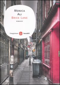 Libro Brick Lane di Monica Ali - ean 9788856500004 - Il Saggiatore