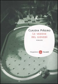 Libro vedove del giovedì di Claudia Piñeiro - ean 9788856500653 - Il Saggiatore