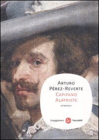 Libro Capitano Alatriste di Arturo Pérez-Reverte - ean 9788856501162 - Il Saggiatore