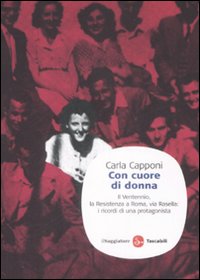Libro Con cuore di donna. Il Ventennio