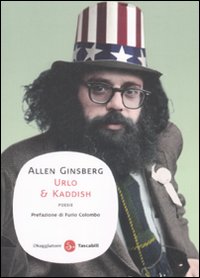 Libro Urlo & kaddish di Allen Ginsberg - ean 9788856501452 - Il Saggiatore