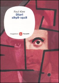 Libro Diari (1898-1918) di Paul Klee - ean 9788856501667 - Il Saggiatore