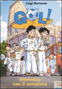 Libro Intervista con il campione di Luigi Garlando - ean 9788856601824 - Piemme