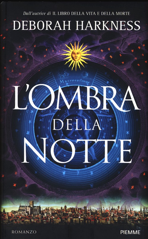 Libro ombra della notte di Deborah Harkness - ean 9788856630497 - Piemme