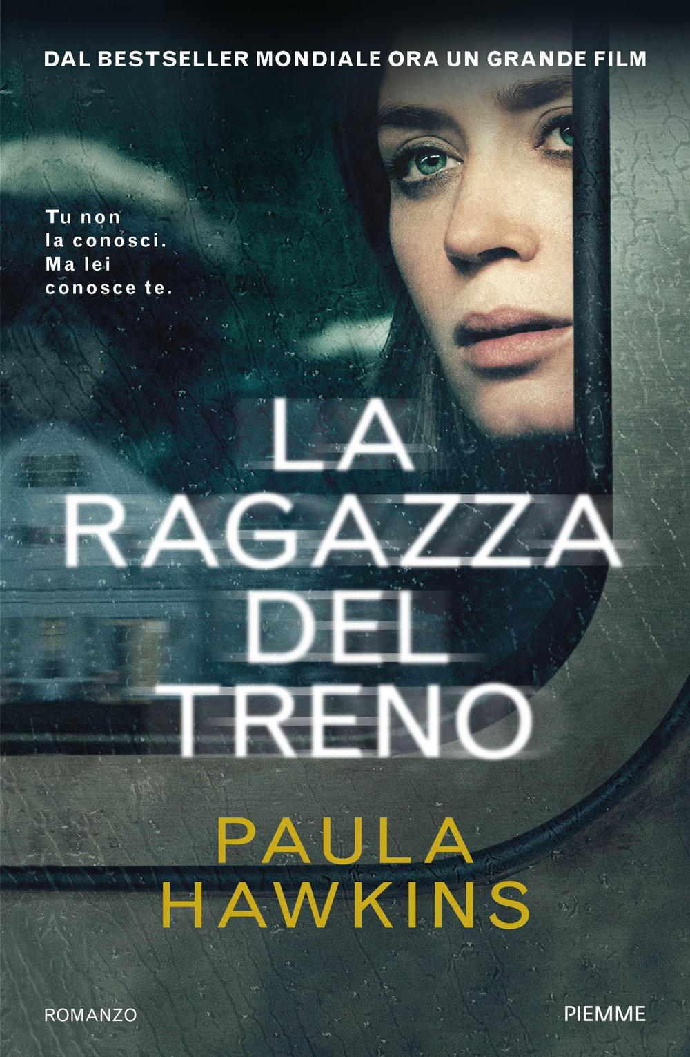 Libro ragazza del treno di Paula Hawkins - ean 9788856637779 - Piemme