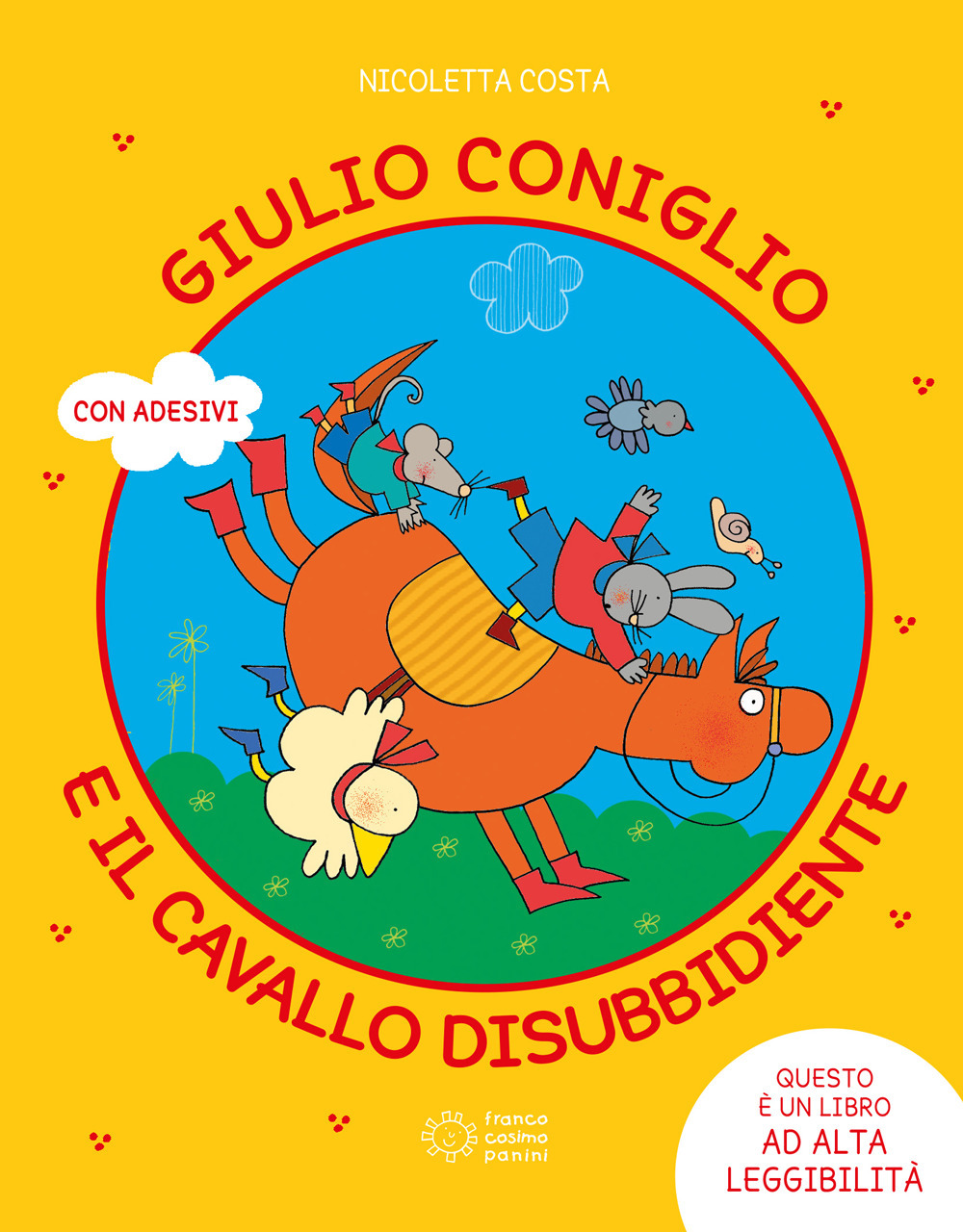 Libro Giulio Coniglio e il cavallo disubbidiente di Nicoletta Costa - ean 9788857019505 - Franco Cosimo Panini