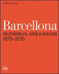 Libro Barcellona. Architettura