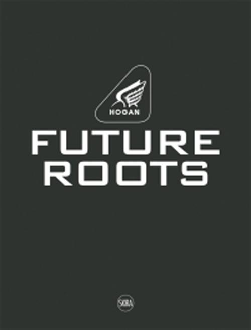 Libro Hogan. Future roots. Ediz. italiana e inglese di Ornella Sancassani - ean 9788857212579 - Skira