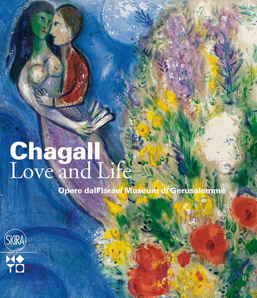 Libro Chagall. Love and life di  - ean 9788857228433 - Skira