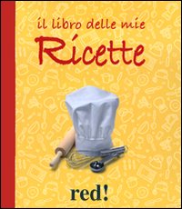 Libro libro delle mie ricette di  - ean 9788857300856 - Red Edizioni