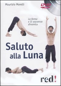 Libro Saluto alla luna. DVD di Maurizio Morelli - ean 9788857301402 - Red Edizioni