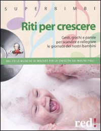 Libro Riti per crescere. Gesti
