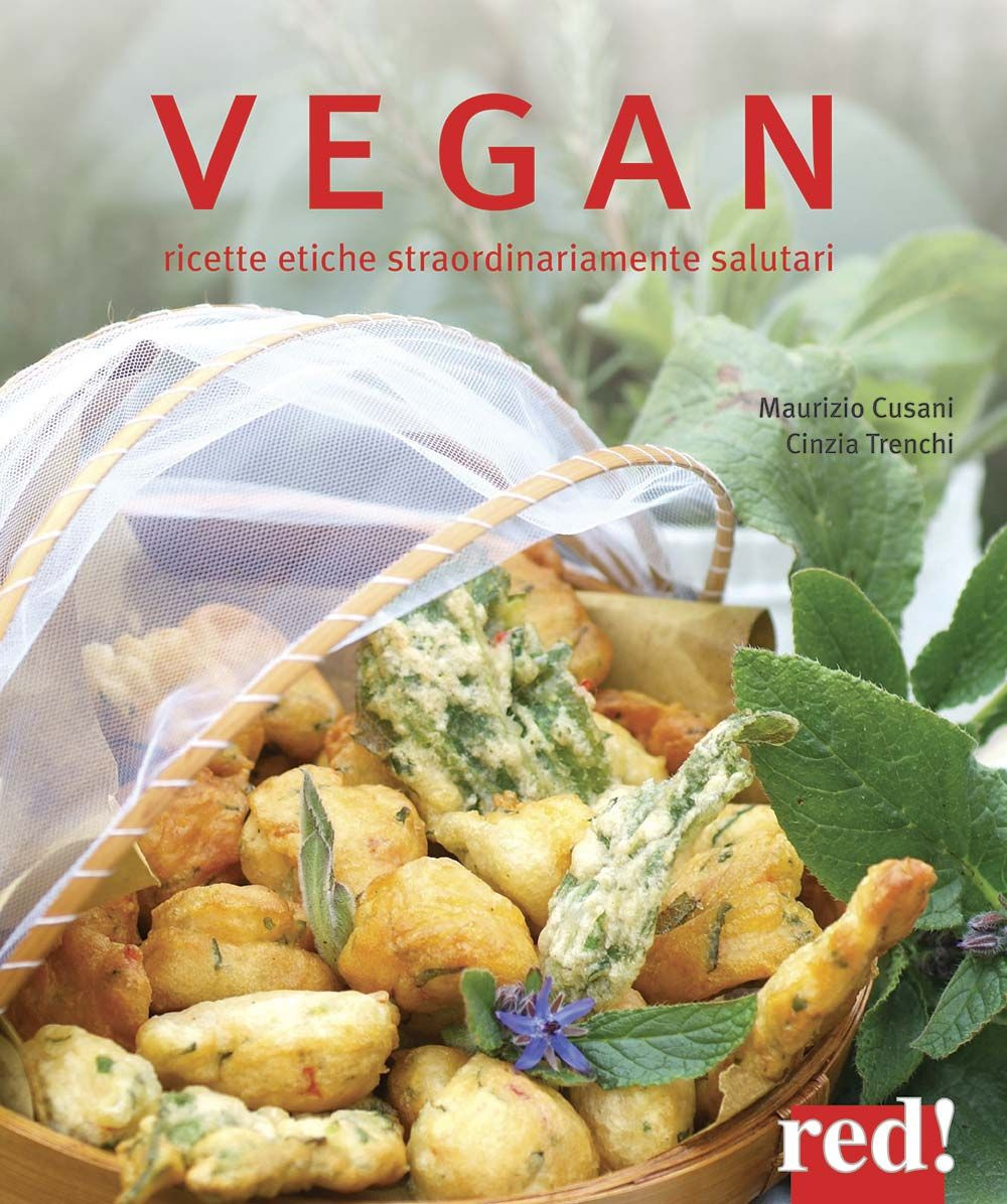 Libro Vegan di Maurizio Cusani; Cinzia Trenchi - ean 9788857304847 - Red Edizioni