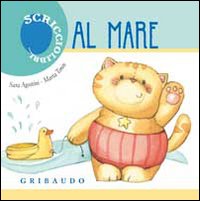 Libro Al mare di Sara Agostini - ean 9788858001035 - Gribaudo