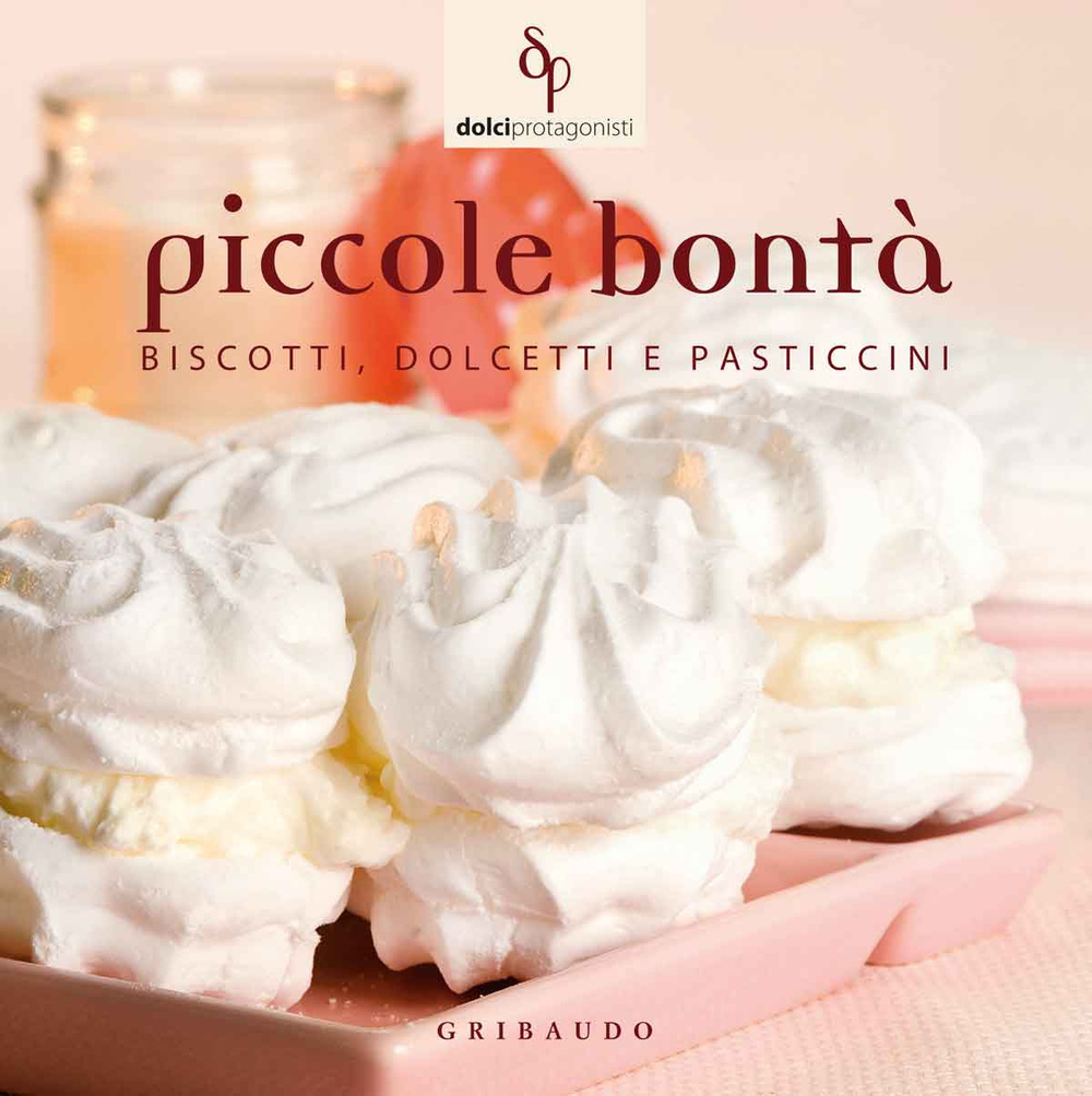 Libro Piccole bontà. Biscotti