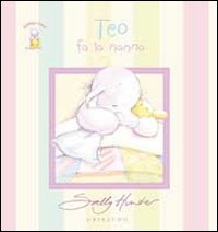 Libro Teo fa la nanna di Sally Hunter - ean 9788858002230 - Gribaudo