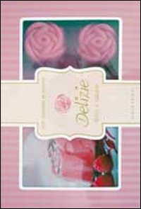 Libro Delizie dolci e salate di  - ean 9788858002391 - Gribaudo