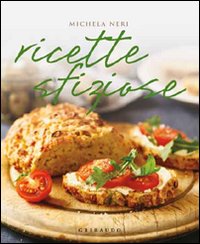 Libro Ricette sfiziose di Michela Neri - ean 9788858002421 - Gribaudo