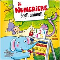 Libro numeriere degli animali di Olivia Cauzzo - ean 9788858003947 - Gribaudo