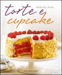 Libro Torte e cupcake di Marina Neri - ean 9788858004302 - Gribaudo