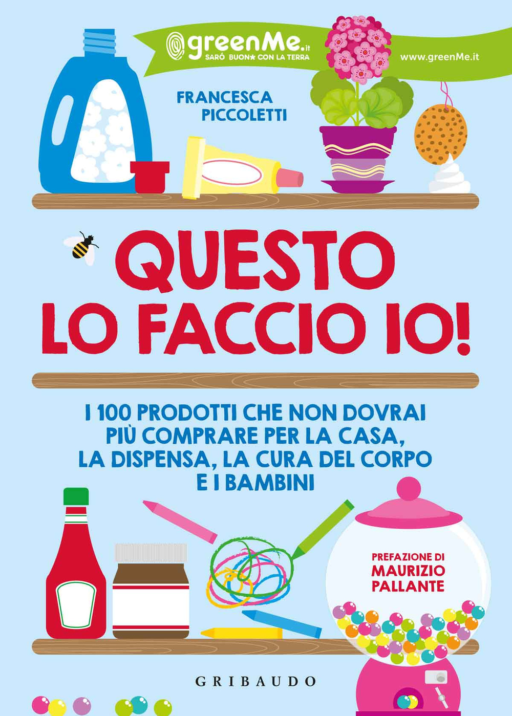 Libro Questo lo faccio io! I 100 prodotti che non dovrai più comprare per la casa