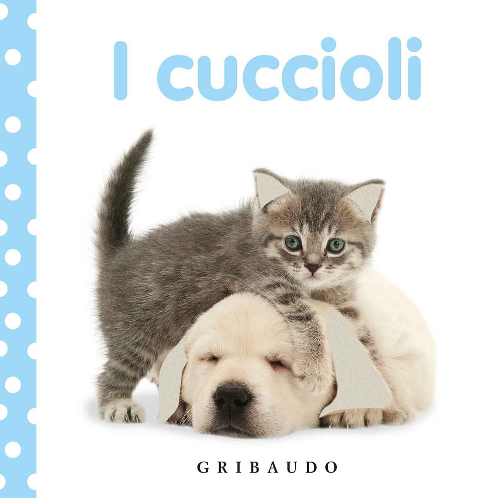 Libro cuccioli di  - ean 9788858012383 - Gribaudo
