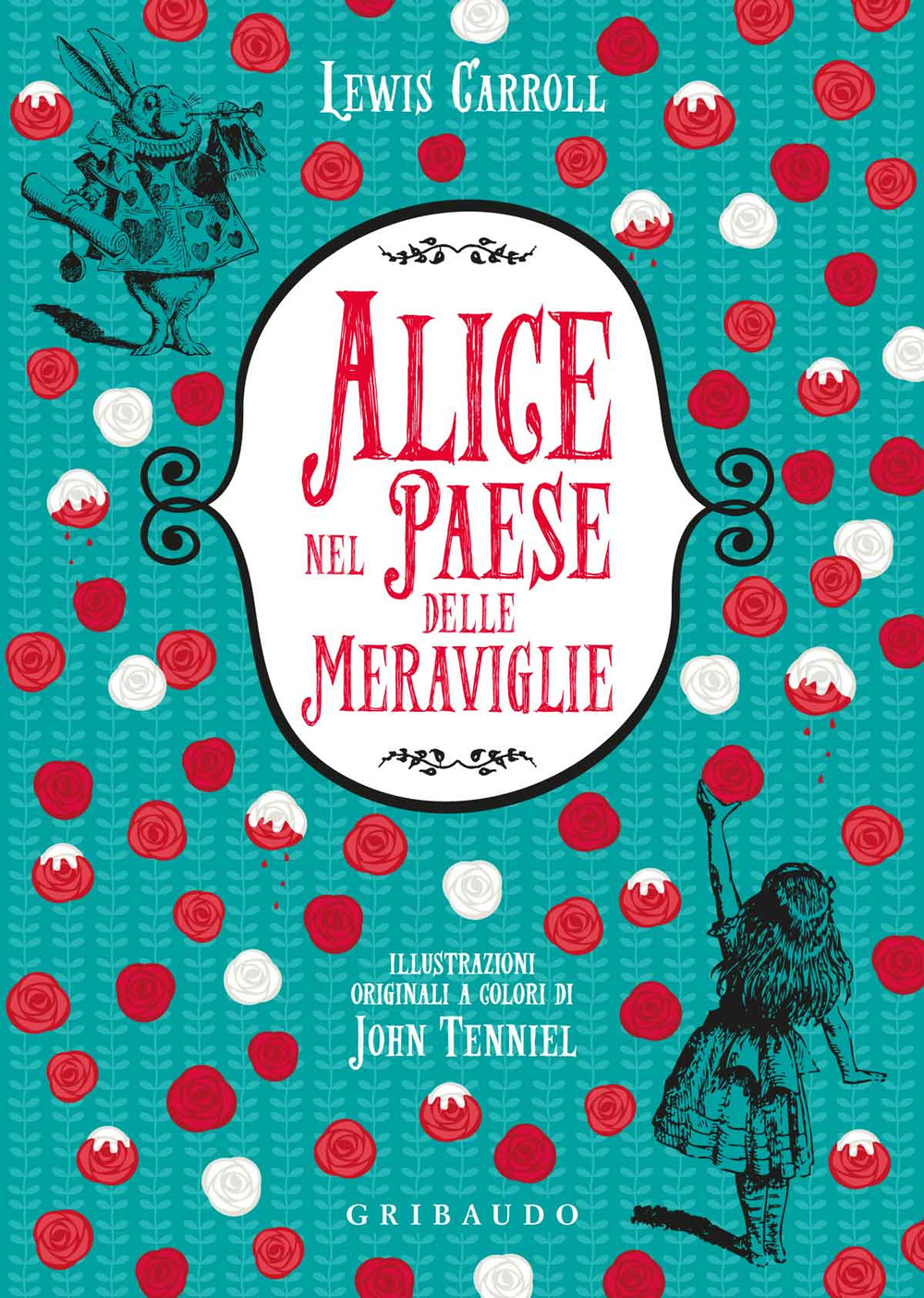 Libro Alice nel paese delle meraviglie di Lewis Carroll - ean 9788858013939 - Gribaudo