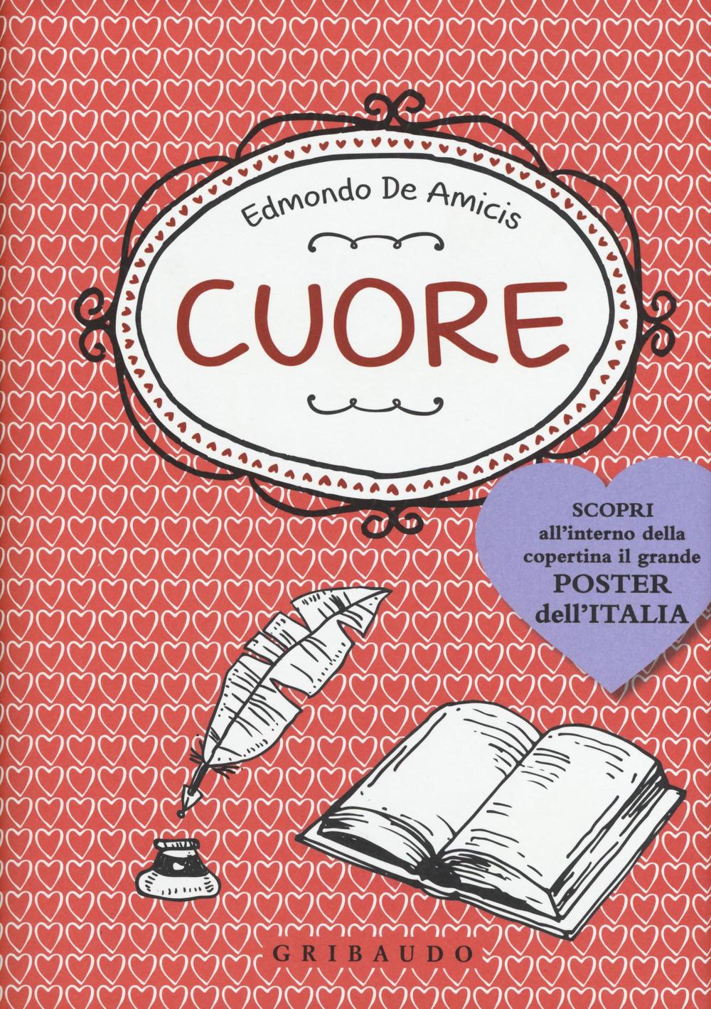 Libro Cuore. Con poster di Edmondo De Amicis - ean 9788858015766 - Gribaudo