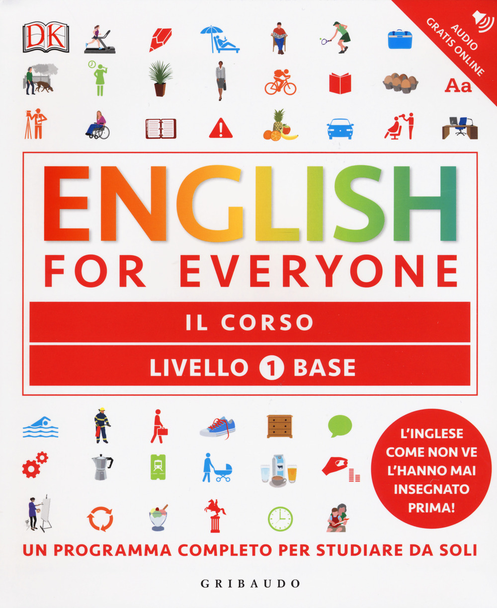 Libro English for everyone. Livello 1° base. Il corso di Rachel Harding; Tim Bowen; Susan Barduhn - ean 9788858016954 - Gribaudo