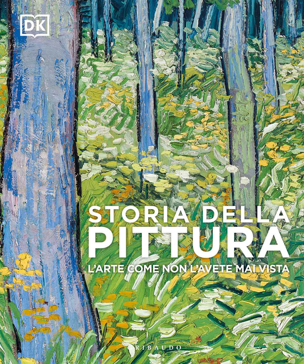 Libro Storia della pittura. L'arte come non l'avete mai vista di  - ean 9788858027783 - Gribaudo