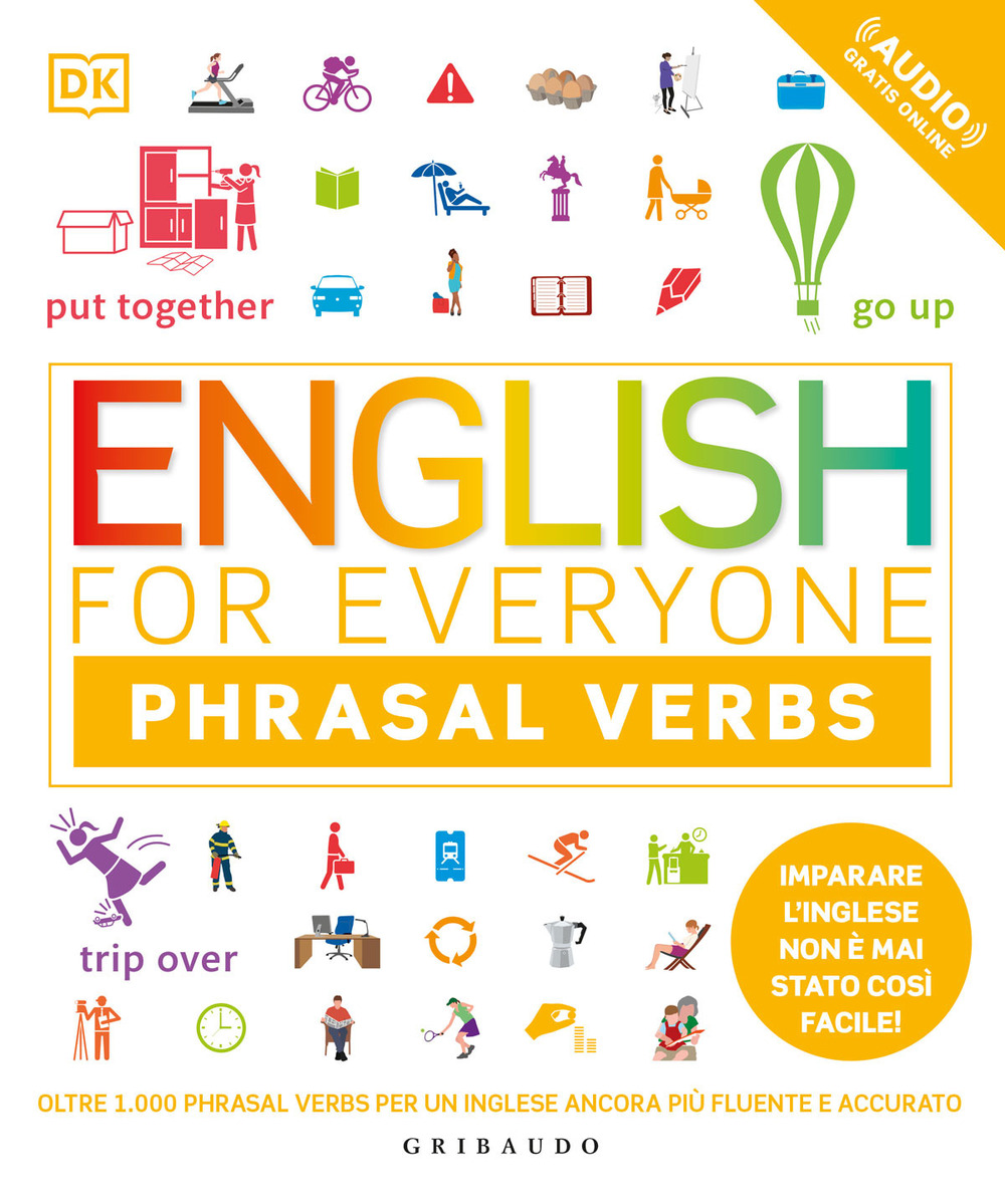 Libro English for everyone. Phrasal verbs di  - ean 9788858036730 - Gribaudo