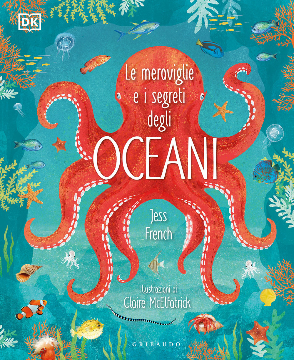 Libro meraviglie e i segreti degli oceani di  - ean 9788858039564 - Gribaudo
