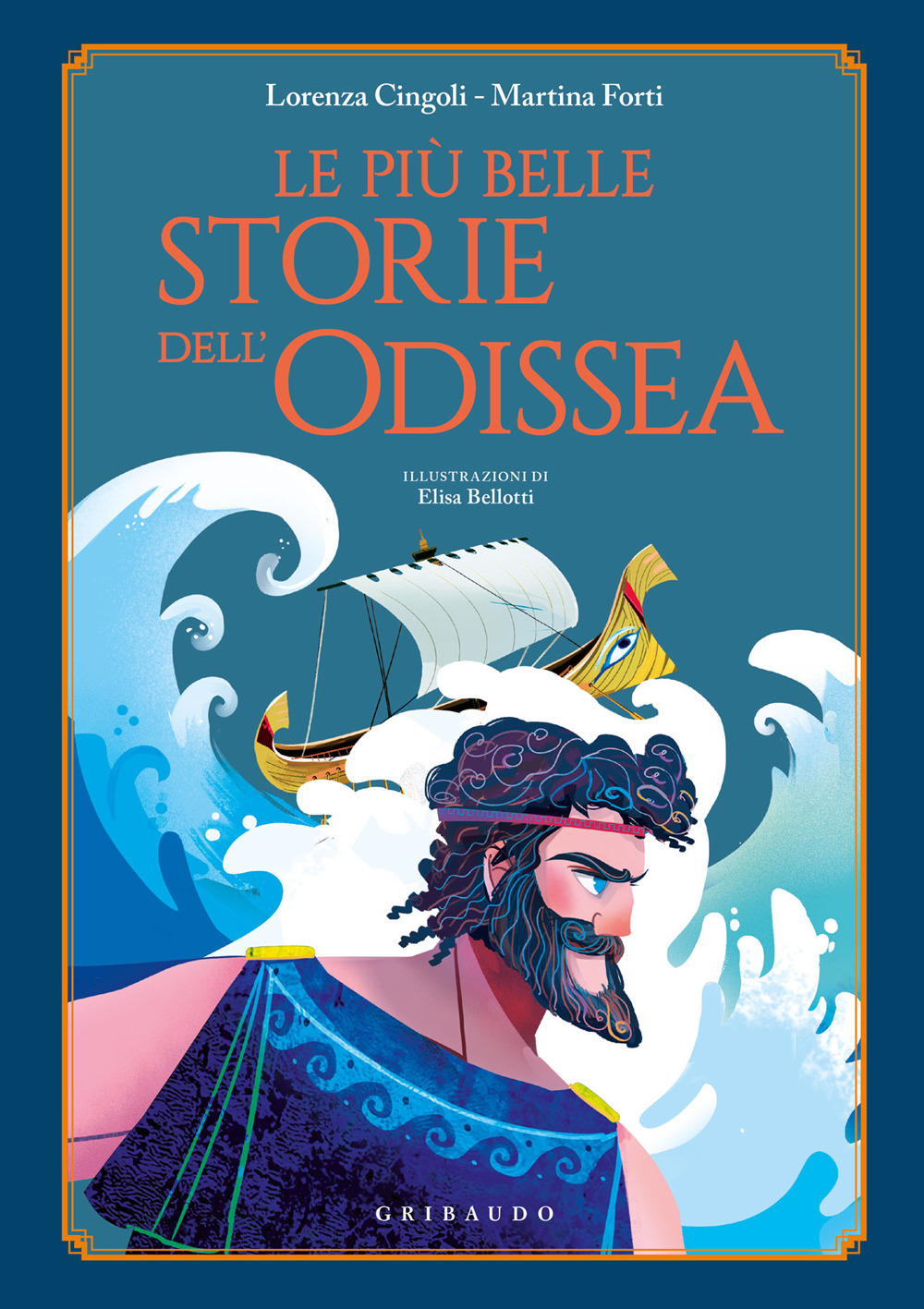 Libro più belle storie dell'Odissea di Lorenza Cingoli; Martina Forti - ean 9788858040263 - Gribaudo