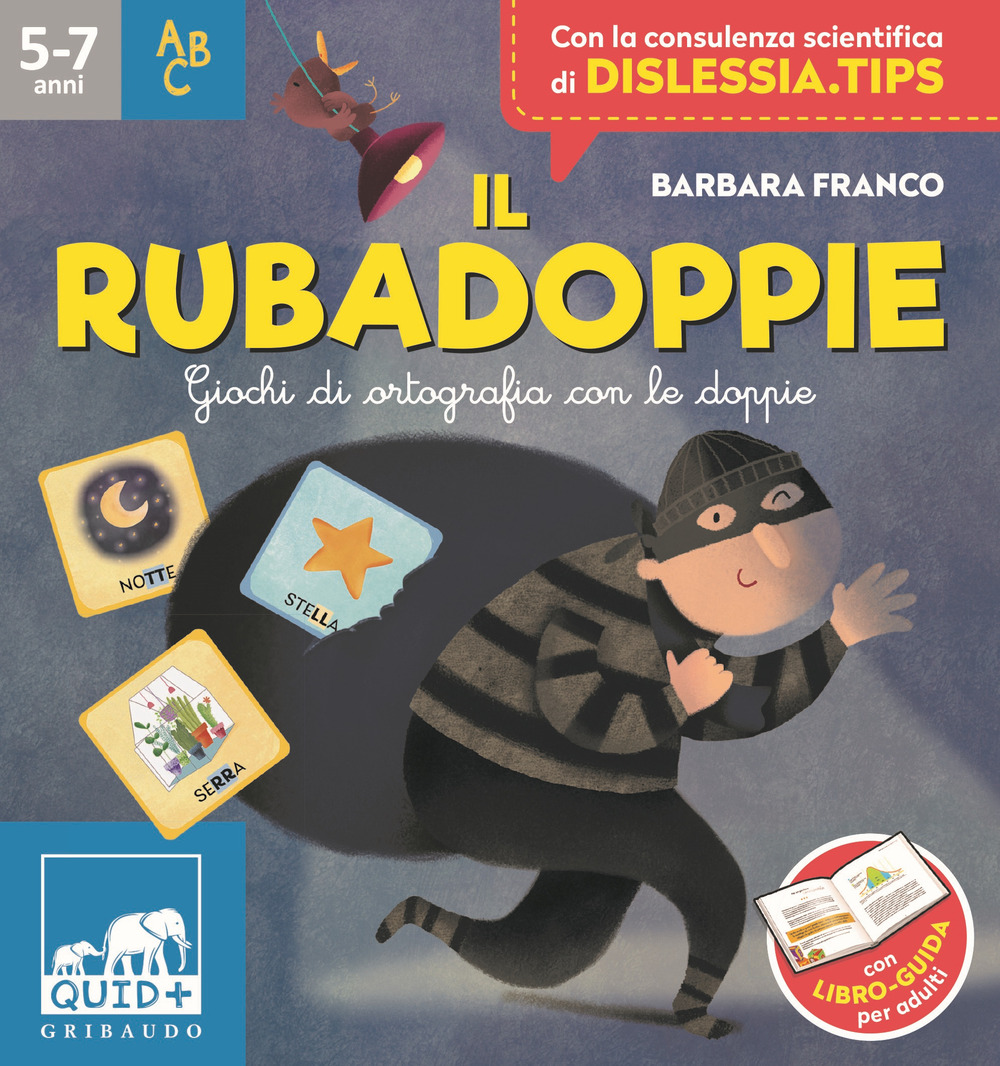 Libro rubadoppie. Giochi di ortografia con le doppie di Barbara Franco - ean 9788858040287 - Gribaudo