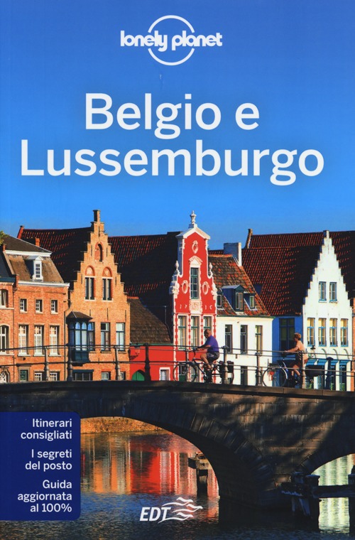 Libro Belgio e Lussemburgo di Mark Elliott; Helena Smith - ean 9788859200116 - Lonely Planet Italia