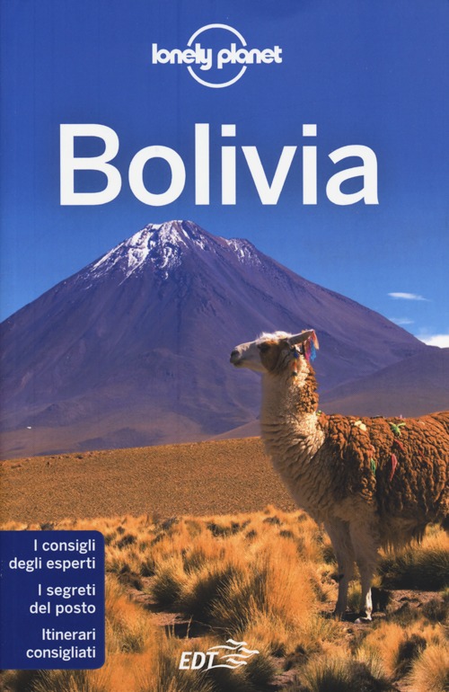 Libro Bolivia di Greg Benchwick; Paul Smith - ean 9788859200185 - Lonely Planet Italia